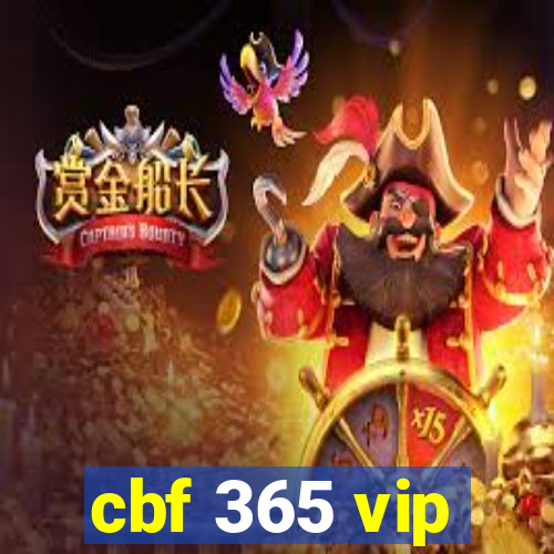 cbf 365 vip